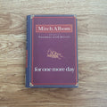 Hardcover For One More Day by Mitch Albom หนังสือ ขอเพียงอีกวัน มิตช์ อัลบอม ปกแข็ง