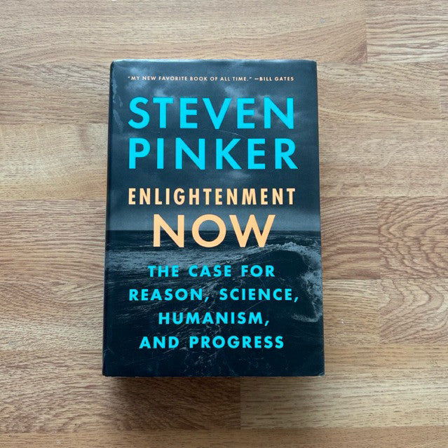 Hardcover Enlightenment Now: The Case for Reason, Science, Humanism, and Progress by Steven Pinker หนังสือ ปกแข็ง