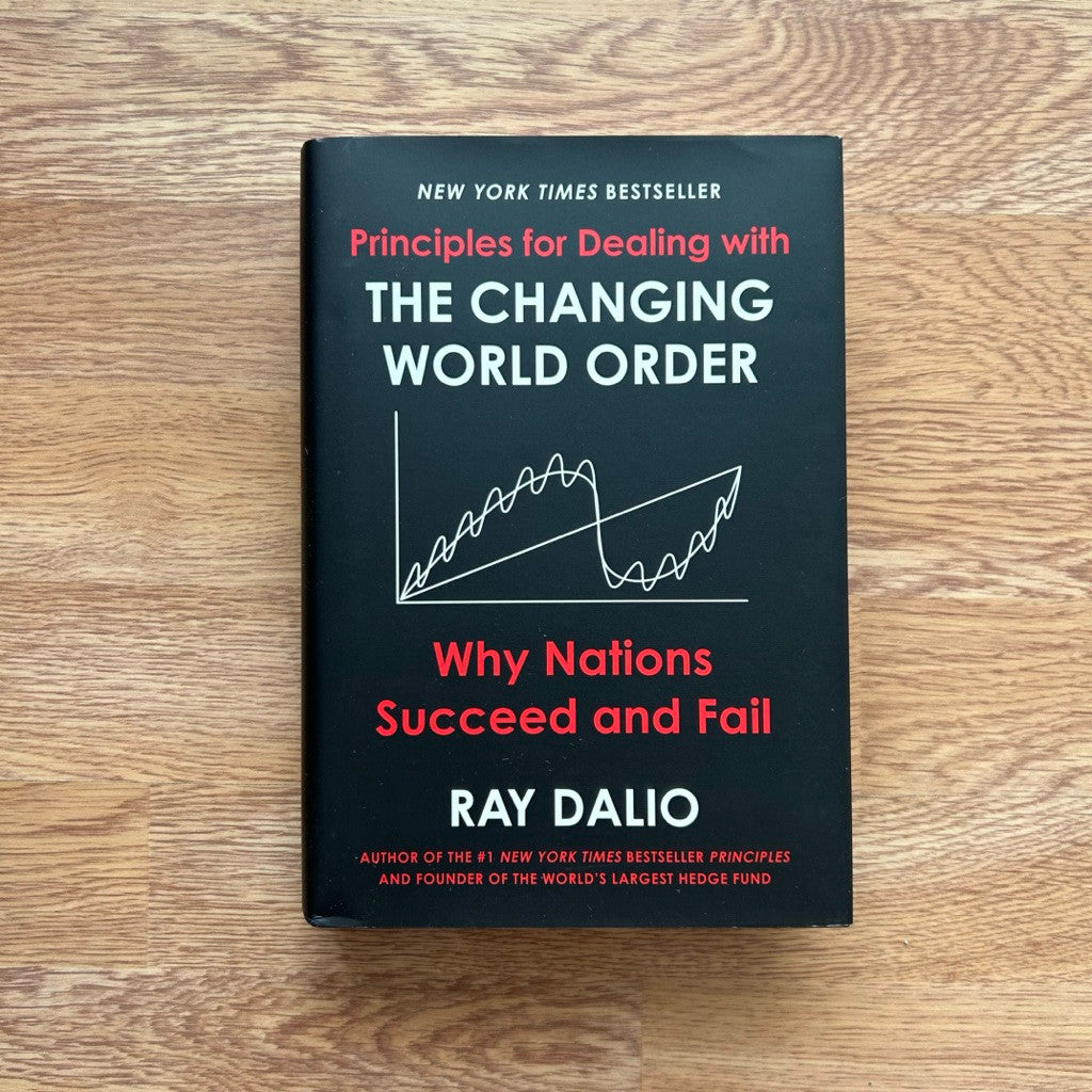 Hardcover Principles for Dealing with the Changing World Order Why Nations Succeed and Fail by Ray Dalio หนังสือ