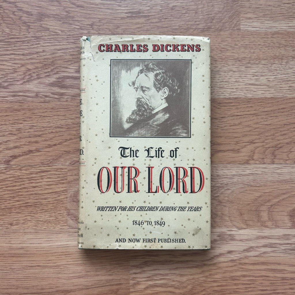 [1st Edition 1934] Hardcover The Life of Our Lord by Charles Dickens หนังสือ ภาษาอังกฤษ ปกแข็ง
